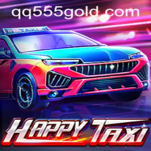 Discovering HappyTaxi: A Journey Through the Game and Its Connection to QQ555.com